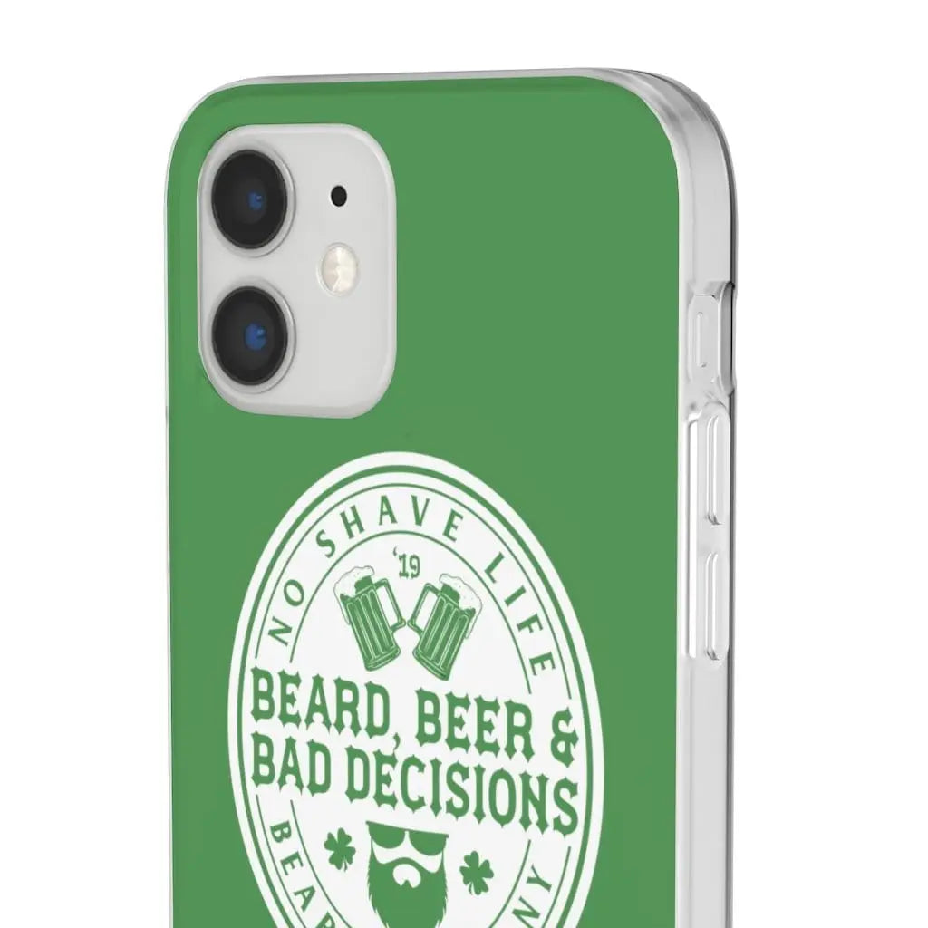 Beard, Beer & Bad Decisions Green Durable Phone Case|Phone Case