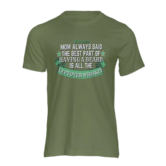 Best Part of Having Beard Military Green Men's T-Shirt|T-Shirt