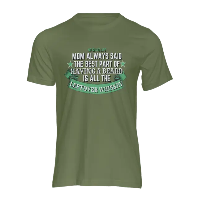 Best Part of Having Beard Military Green Men's T-Shirt|T-Shirt